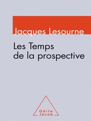 cover image of Les Temps de la prospective